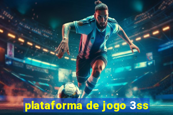 plataforma de jogo 3ss